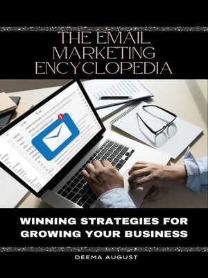 cover image of The Email Marketing Encyclopedia